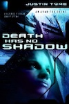 death-has-no-shadow