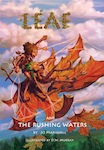 Leaf & the Rushing Waters