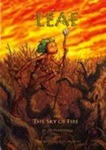 Leaf & the Sky of Fire