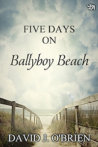 Five Days on Ballyboy Beach