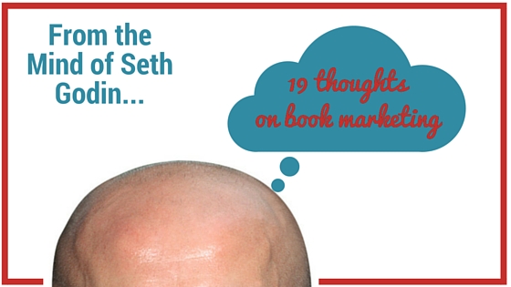 Seth Godin's Advice for Authors