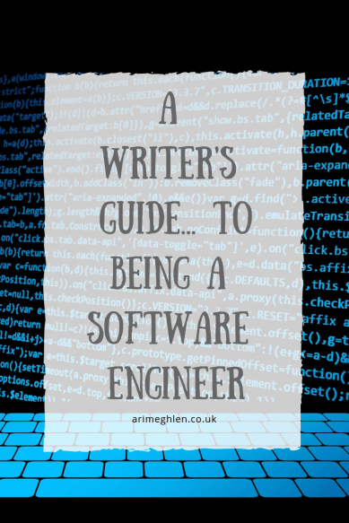 A Writer's Guide to being a software engineer by Christopher T Mooney.  Image code on a screen from Pixabay