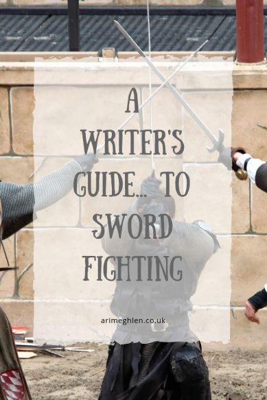 A Writer's Guide to Sword Fighting by Morgan Morrow.  Image: 3 knights fighting