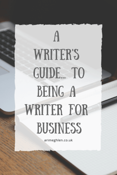 A Writer's Guide... to being a writer for business. Image of laptop and pad on desk from Pixabay