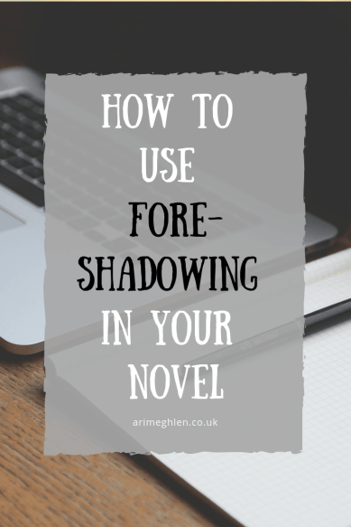 How to use foreshadowing in your novel.  Image of laptop and pad on desk from Pixabay