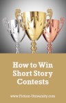 How to Win Short Story Contests: Insights from A Writing Competition ...