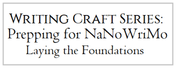 WritingCraft_NaNoPrep_101