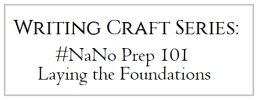 WritingCraft_NaNoPrep_101